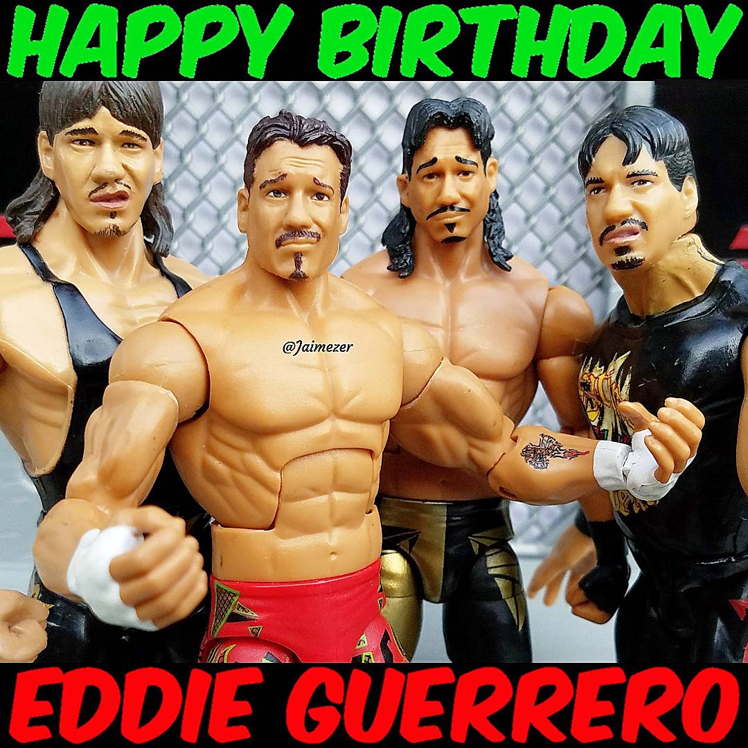 Happy Birthday to Eddie Guerrero! RIP    