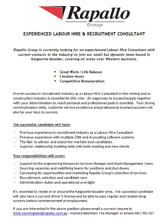 Kalgoorlie based Recruitment Consultant! Contact Mick Cunningham on 0427 953 021, or email us to mick.cunningham@rapallo.com.au  !!