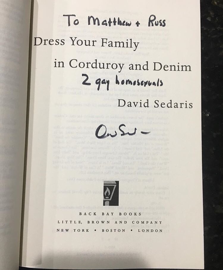 mlmccarty's tweet photo. Years ago David Sedaris signed one of my books "I respect your ancestors." These inscriptions are are way better. #davidsedarissignedbook https://t.co/0NiTzbQs5i