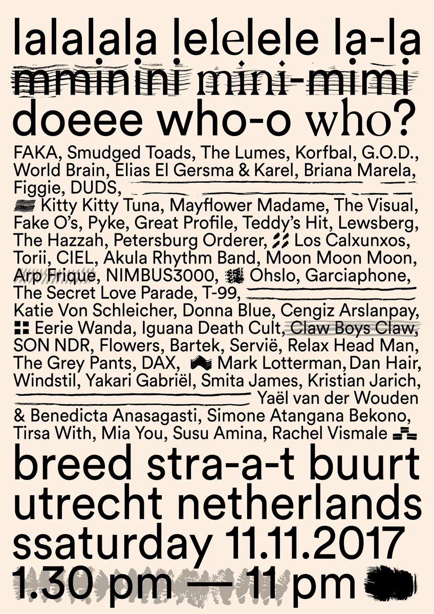 .<a href="/leminiwho/">Le Mini Who?</a> line-up! Met <a href="/ClawBoysClaw/">Claw Boys Claw</a> <a href="/IguanaDeathCult/">Iguana Death Cult</a> <a href="/TheLumes/">The Lumes</a> <a href="/Bartekholland/">Bartek</a> en <a href="/Popronde/">Popronde</a> helden Korfbal, Kitty Kitty Tuna &amp; The Hazzah