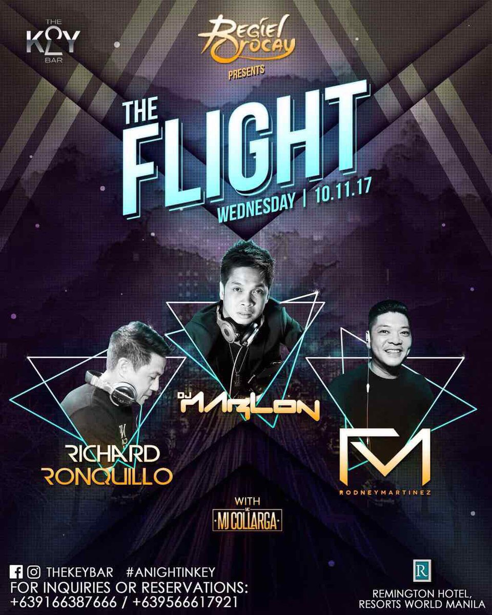 Rodneymartinez_'s tweet photo. @djregielorocay presents
#TheFlight @ #TheKeyBar
Oct 11 Wednesday.
Ft: Yours Truly with @1radicalrichard @djmarlonwave891
& @mjcollarga https://t.co/ar6OCeMmp5