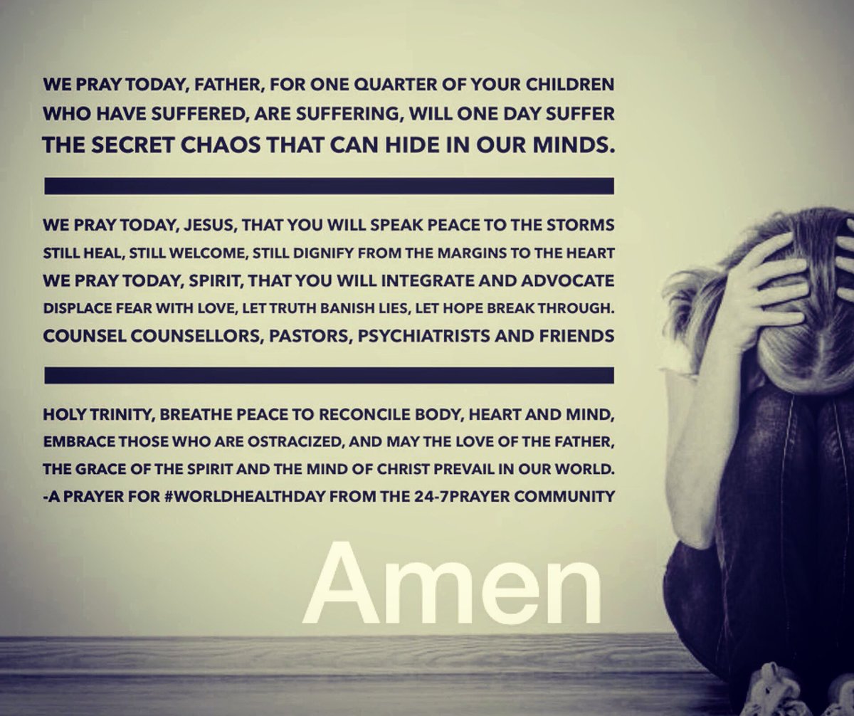 PeteGreig's tweet image. A prayer for those we love on #WorldMentalHealthDay