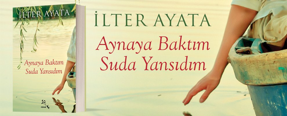 minvalkitap's tweet photo. Her yaşam, incelikli ve olağanüstü mucizeleri içinde barındırır. 
Aynaya Baktım Suda Yansıdım / İlter Ayata https://t.co/P7jbk7m8NY