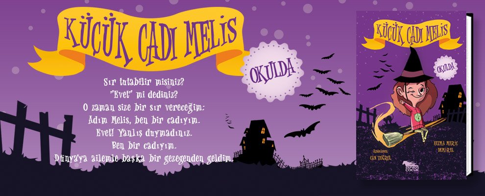 Sır tutabilir misiniz? "Evet" mi dediniz? O zaman size bir sır vereceğim: Adım Melis, ben bir cadıyım. Evet! Yanlış duymadınız. #cocuk
