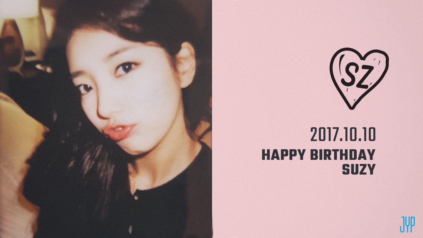 Happy Birthday to the Nation\s First Love, Bae Suzy!    