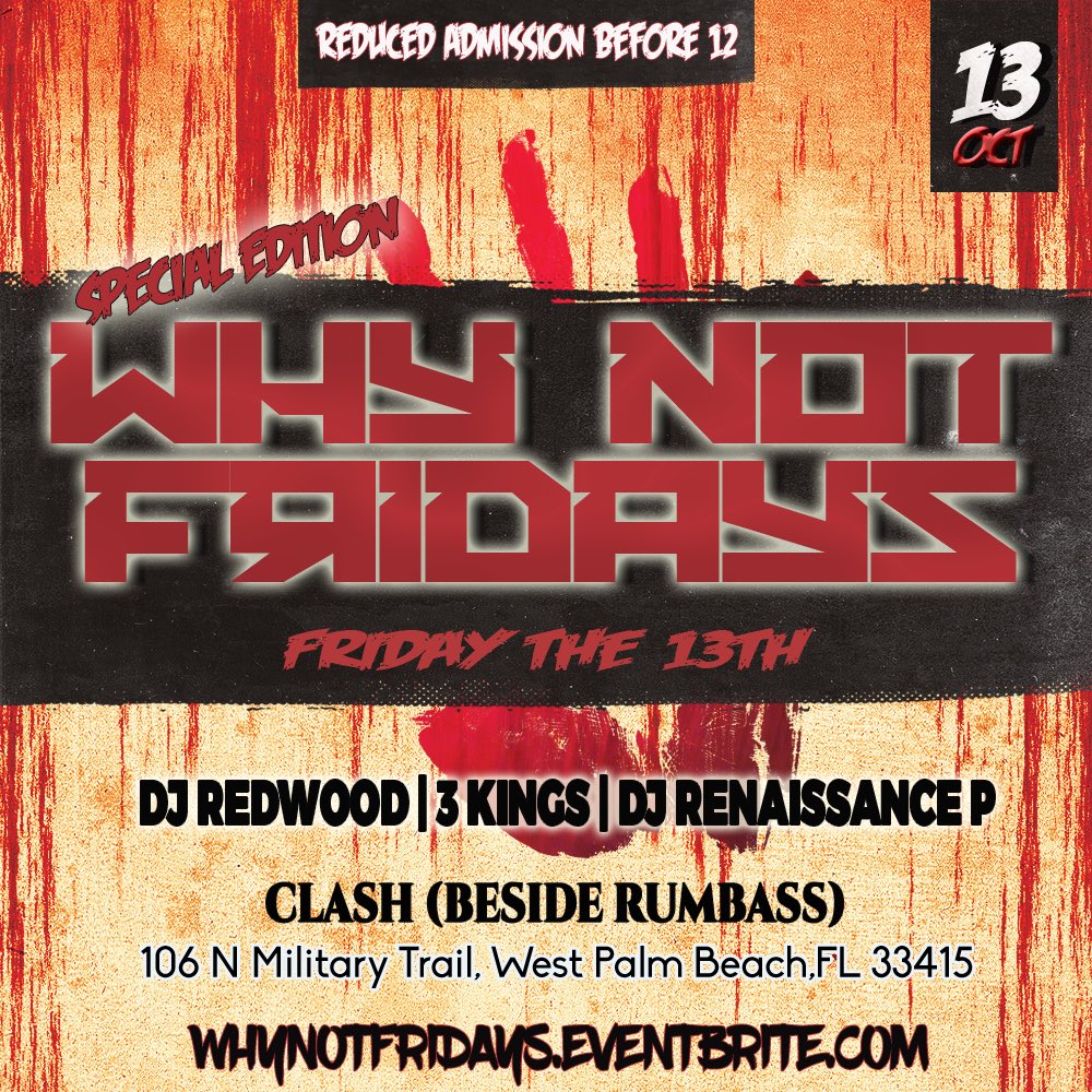 DJ_Redwood's tweet photo. ☠️ Friday the 13th Speical Edition 👹

#WhyNotFridays 🤷🏽‍♂️

18+ 

Clash nightclub(beside Rumbass) 

Tickets 👇🏽👇🏽👇🏽
https://t.co/cgh37FWSyu https://t.co/9Y6jx3Gmex