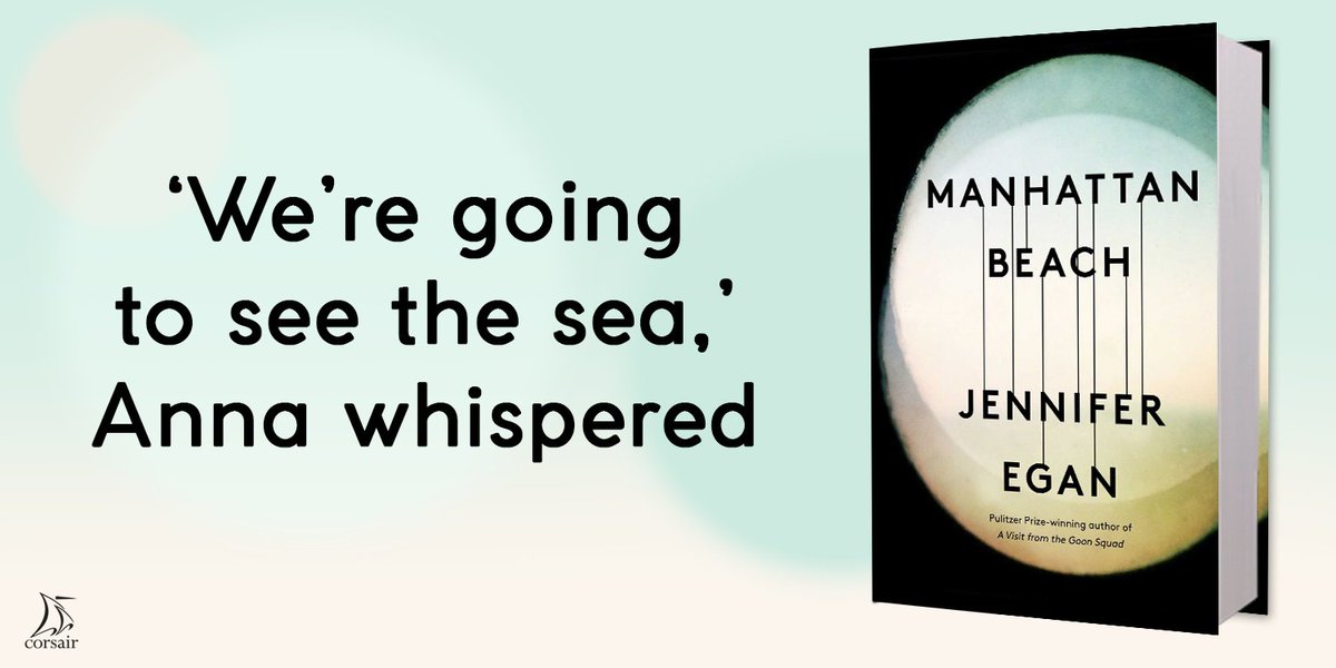 CorsairBooks's tweet photo. RT to #WIN a copy of Jennifer Egan's dazzling new novel #ManhattanBeach - 'Believe the hype' T&amp;Cs https://t.co/hvai3MKRjM @Egangoonsquad https://t.co/xQhBXIHDEp