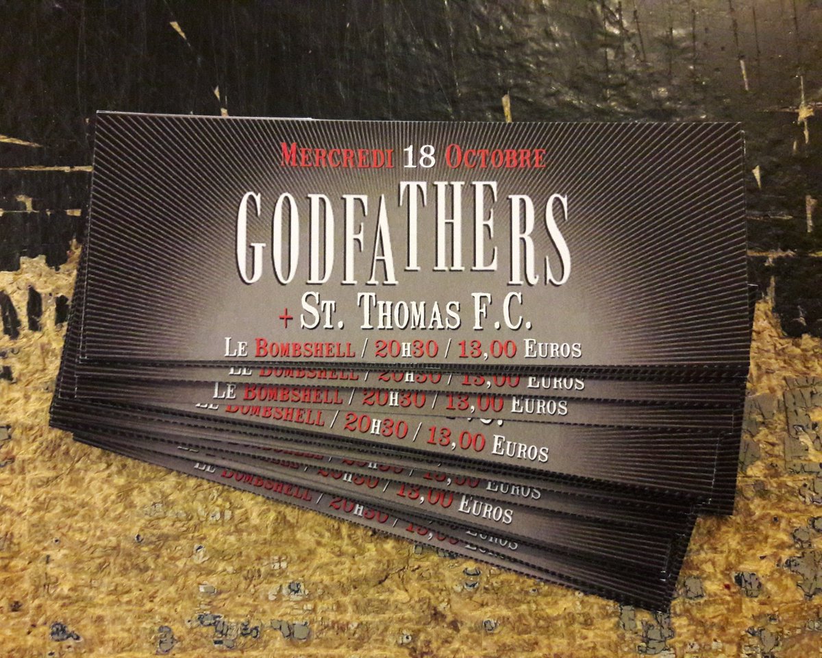 Les #PréVentes pour le #concert des @godfathers au #Bombshell (avec #StThomasFC) sont dispo' chez votre #disquaire! #PreSale #Ticket #Rock