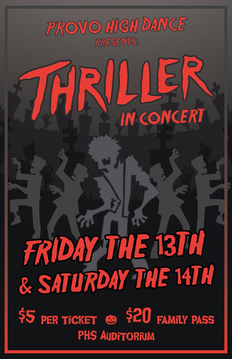 ProvoHighSchool's tweet photo. @ProvoHighSchool It's coming! Don't miss #PHSDance Production of "THRILLER!" October 13 and 14 in the PHS Auditorium. See your there! https://t.co/s39Oj8GLmx