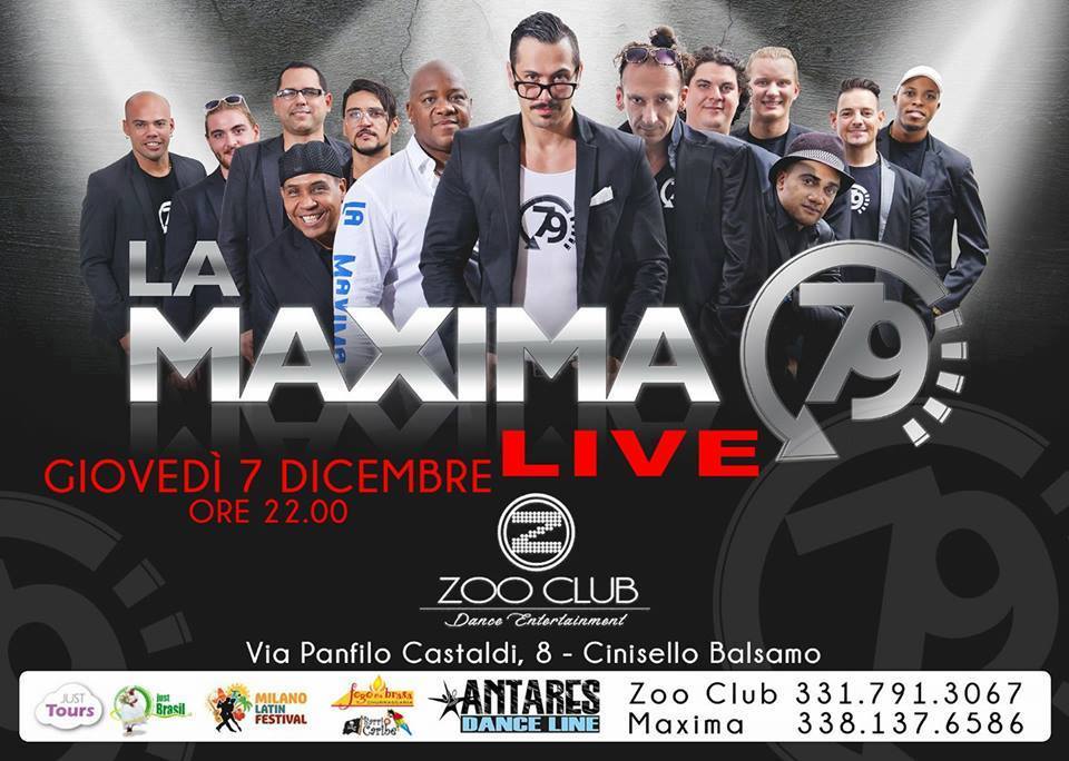 #MLF presenta <a href="/lamaxima79/">LA MAXIMA 79</a> Giovedì 07/12/2017 ZOO CLUB - Cinisello Balsamo
Prevendite: JustTours Via P. Della Francesca 13 MI Prezzo Promo 8€