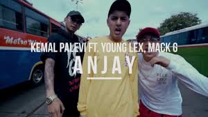 #NP KEMAL PALEVI FEAT. YOUNG LEX, MACK G - ANJAY #AMI