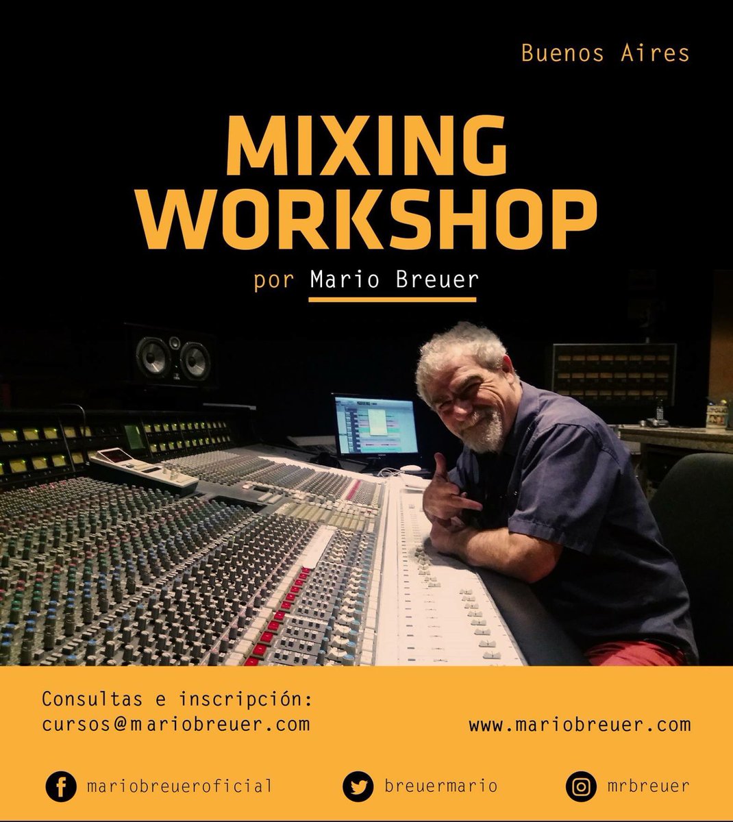 BreuerMario's tweet photo. Viernes sabado y domingo en #BreuerProd #MCL y #ELPie se viene el 2do #MixingWorkshop del año. Auspician: 
@UAudio @SonimusAudio @exosound https://t.co/0nXHNnIFZv