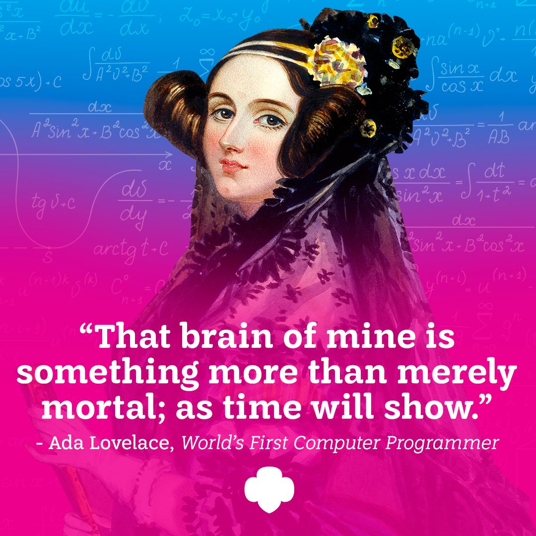 girlscouts's tweet image. Happy Ada Lovelace day! Ada is the innovator regarded as the world's first computer programmer. #STEM