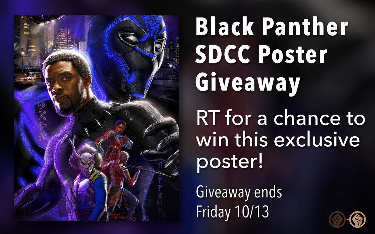 GeeksOfColor's tweet image. RT &amp;amp; Follow for a chance to win this SDCC 'Black Panther' Poster! Picking 5 winners on 10/13! #BlackPanther