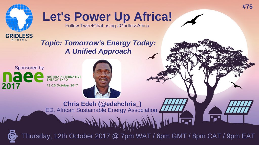 GridlessAfrica's tweet photo. This week with @EdehChris_ of @AFSEA_ on “Tomorrow’s Energy Today: A Unified Approach” sponsored by @naeexpo_ #GridlessAfrica https://t.co/HhLkQ9H687