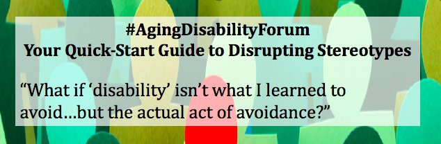 AmerGeriatrics's tweet image. #Quotable #QuickStartGuide from #AgingDisabilityForum: @elizejackon on “Who is Worthy of Choice”