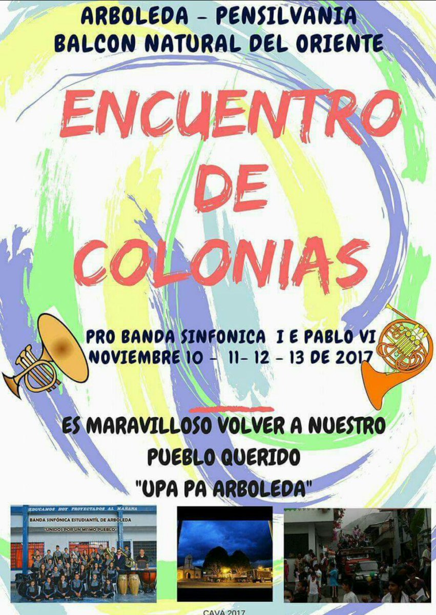 Encuentro de Colonias Pro-banda Sinfónica Nov- 10 al 13 de 2017 #Upapa'Arboleda