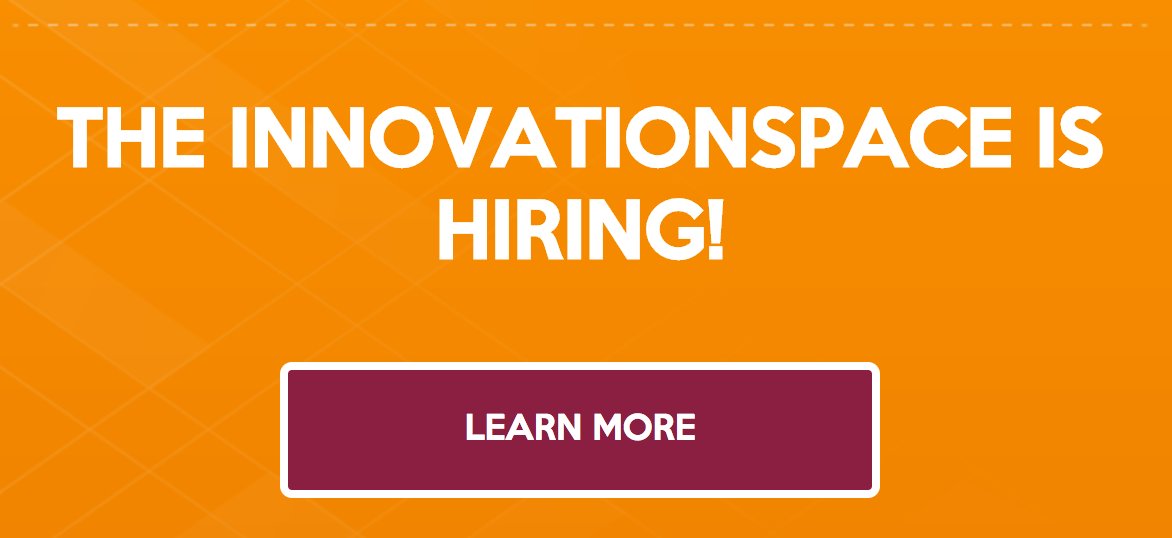 VTinnovation's tweet photo. Do you want to work at the InnovationSpace? Check out the job posting, and apply if you're interested! https://t.co/T5pQbpYDVR https://t.co/OHi4C0Cf55