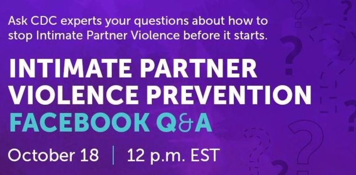 WithoutViolence's tweet photo. TODAY at noon EST on Facebook: Ask @CDCgov experts about intimate partner violence &amp; what works to stop it https://t.co/elanyEdBSJ #DVAM2017 https://t.co/HnYYcNdXYC