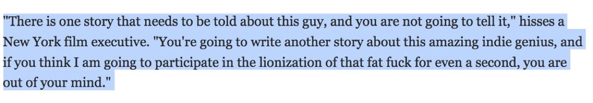 ejdickson's tweet photo. Can't stop thinking about this, from a 2001 NYMag profile of Weinstein. This source clearly wanted to speak out. But they didn't/couldn't. https://t.co/aPPkz4nMrE