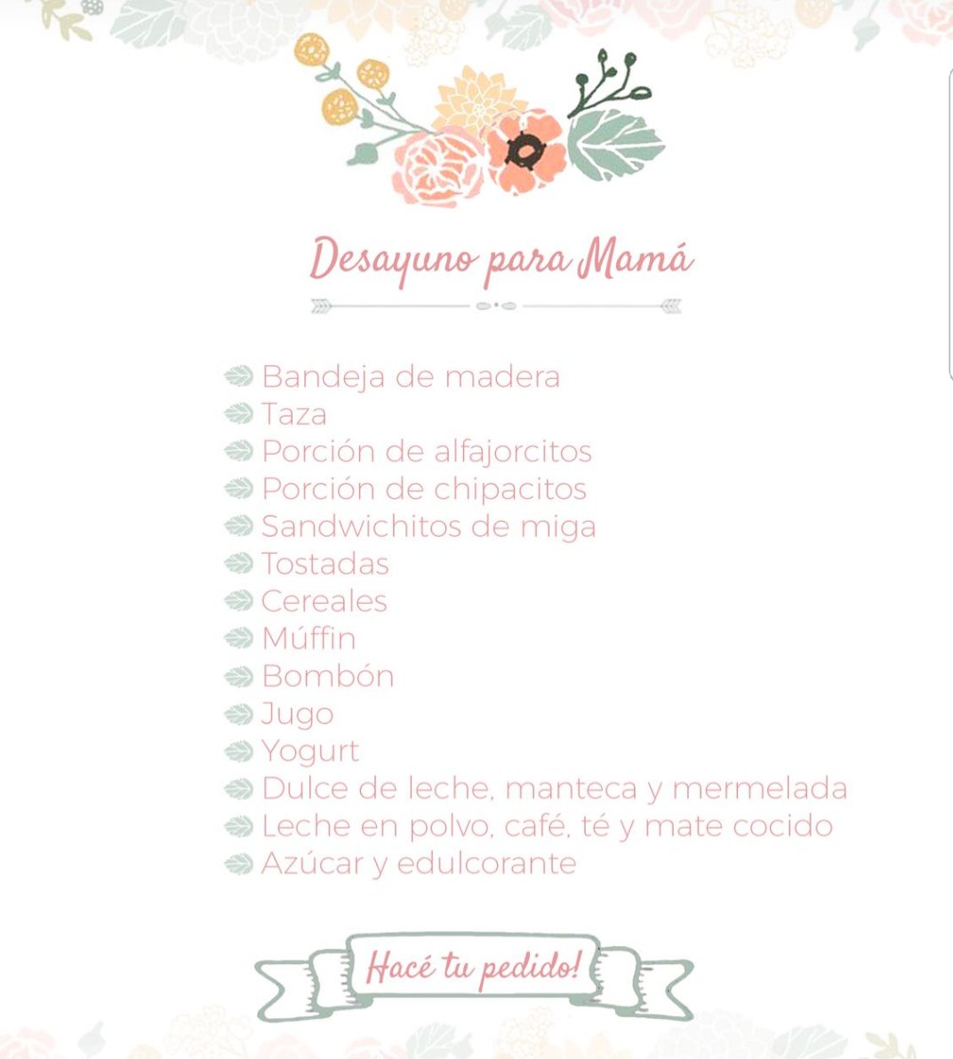 Última semana!!🔜 No te quedes sin el regalo perfecto para mamá!! Todo rico y todo lindo para ellas 💓👌🙃 Hacé tu pedido!!  #DesayunoParaMama