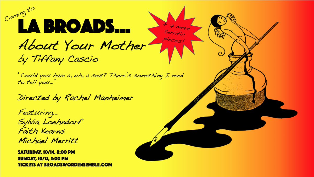 About Your Mother by Tiffany Cascio: Coming to #LAbroads reading festival w/ <a href="/TheLAFPI/">the LAFPI</a>, Oct 14 &amp; 15; tix at broadswordensemble.com #lathtr