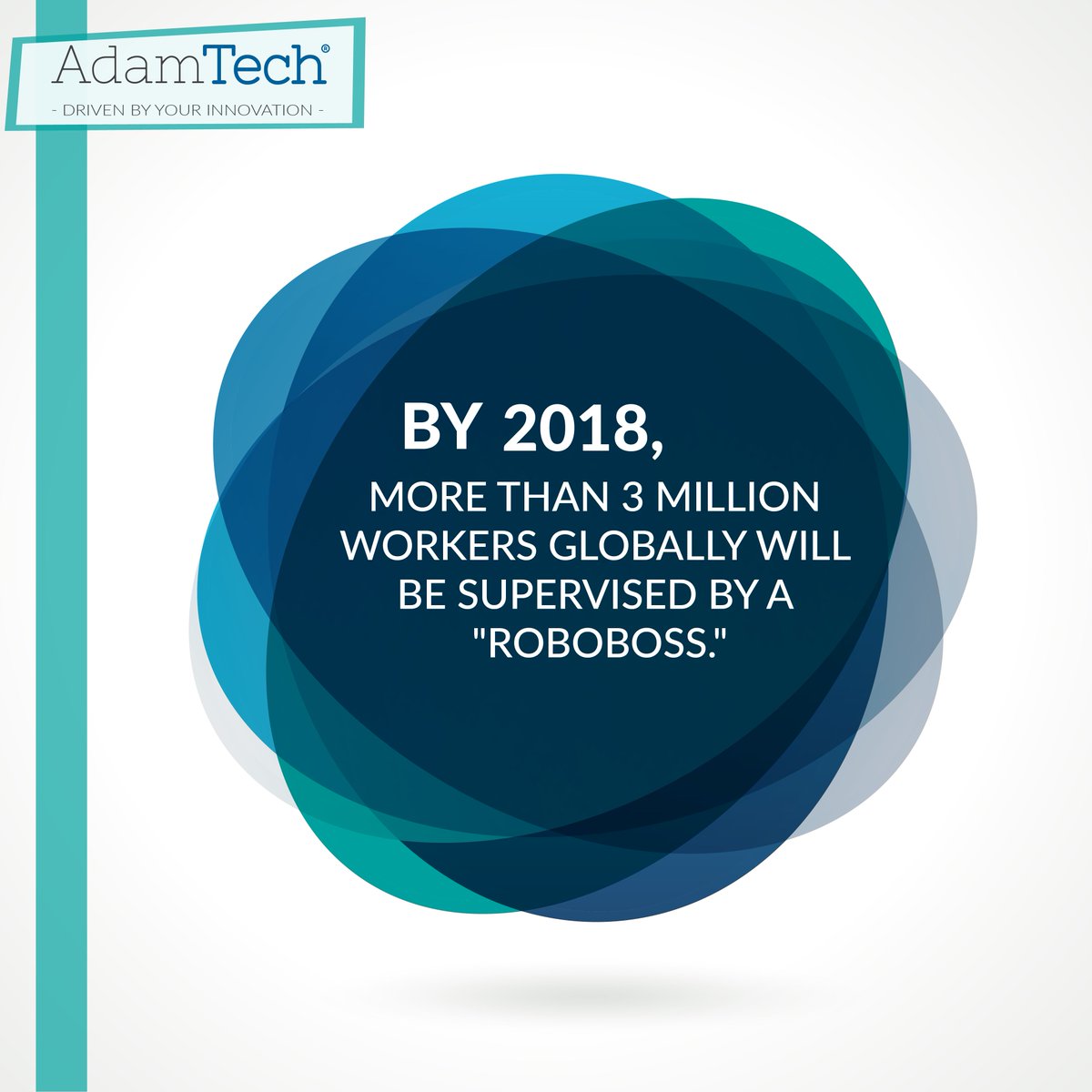 AdamTechJo's tweet photo. By 2018, more than 3 million workers globally will be supervised by a "roboboss." https://t.co/p9Dkz3fQe9
#AdamTech #jo #amman https://t.co/eI81VNUSsV