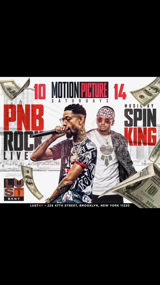 DeeDDT41's tweet photo. Tonight #MotionPictureSaturdays at @LustNY_ @PnbRock performing live & Music By @DjSpinKing. https://t.co/M7dfgYrGEO. see @StarDNR For info!