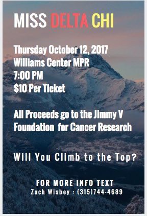 Don’t forget to purchase your tickets, Miss Delta Chi is this Thursday October 12th in the MPR! All proceeds donated to #JimmyVFoundation