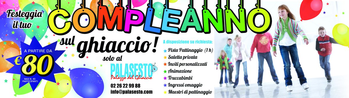 FESTEGGIA CON NOI IL COMPLEANNO. Al #Palasesto lo puoi fare, 
Pattinaggio, saletta, animazione. Info: tel. 02 26229988 - info@palasesto.com