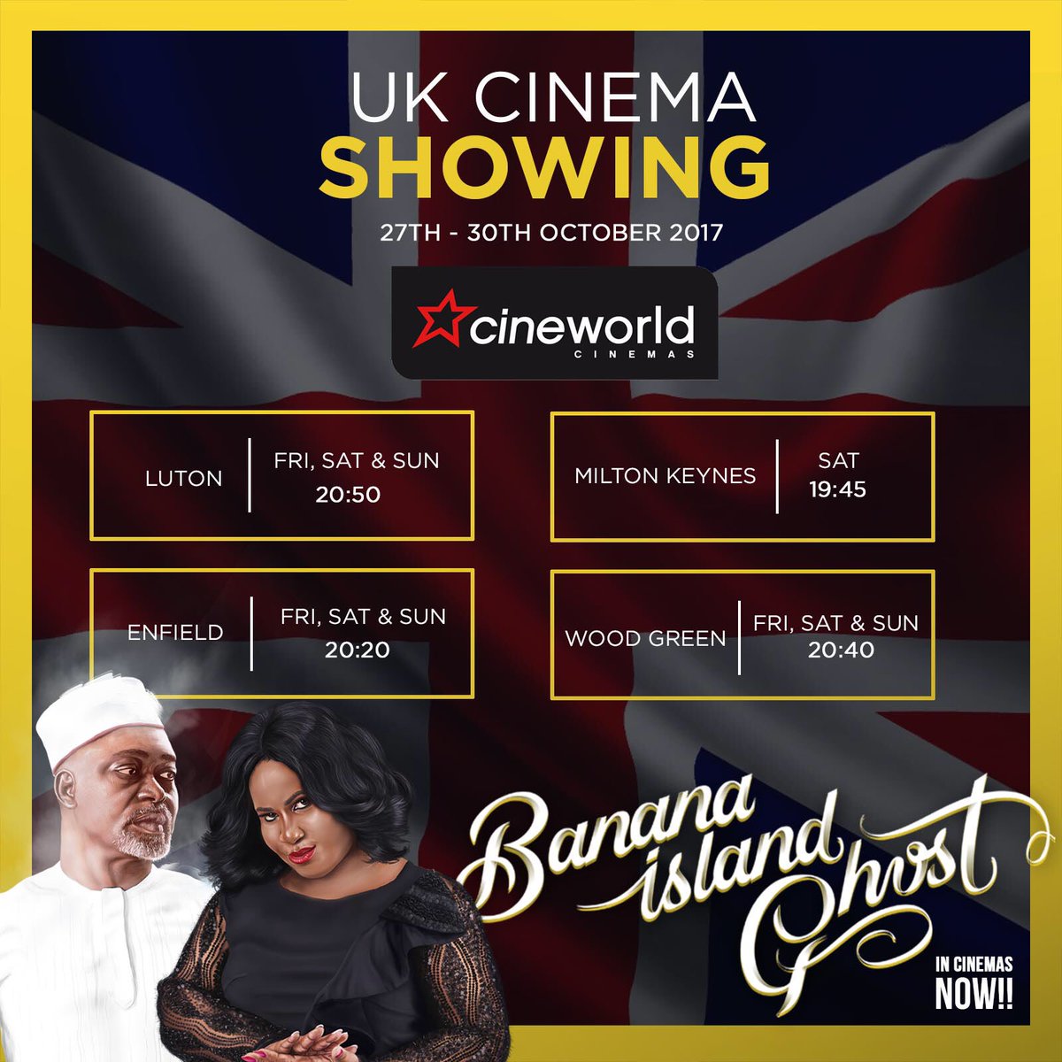 evritfilms's tweet photo. #bananaislandghost in UK cinemas frm Fri 27th Oct @sumtinbig @DJAMEDIA @MusicNestRadio @Ghanacelebrity @FANTASTICRADIOO 
#odeon @abnradiouk https://t.co/oNmXWQadcA