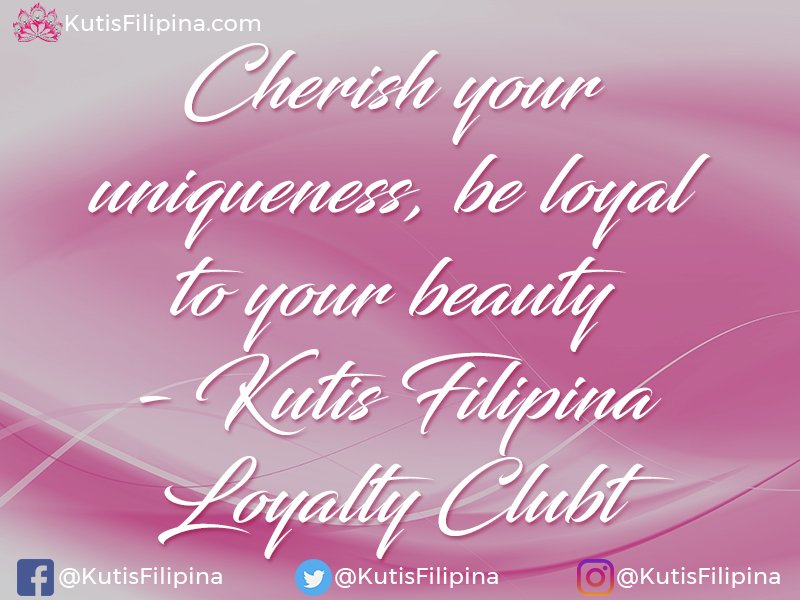 KutisFilipina's tweet photo. Cherish your uniqueness, be loyal to your beauty - Kutis Filipina Loyalty Club
#kutisfilipina #beauty #health #wellness https://t.co/42V5x2Wd9h