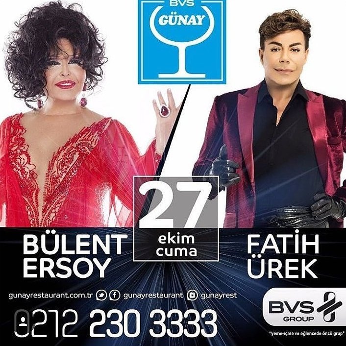 27 Ekim Cuma Bülent Ersoy ve Fatih Ürek Günay Restaurant'da sizlerle..