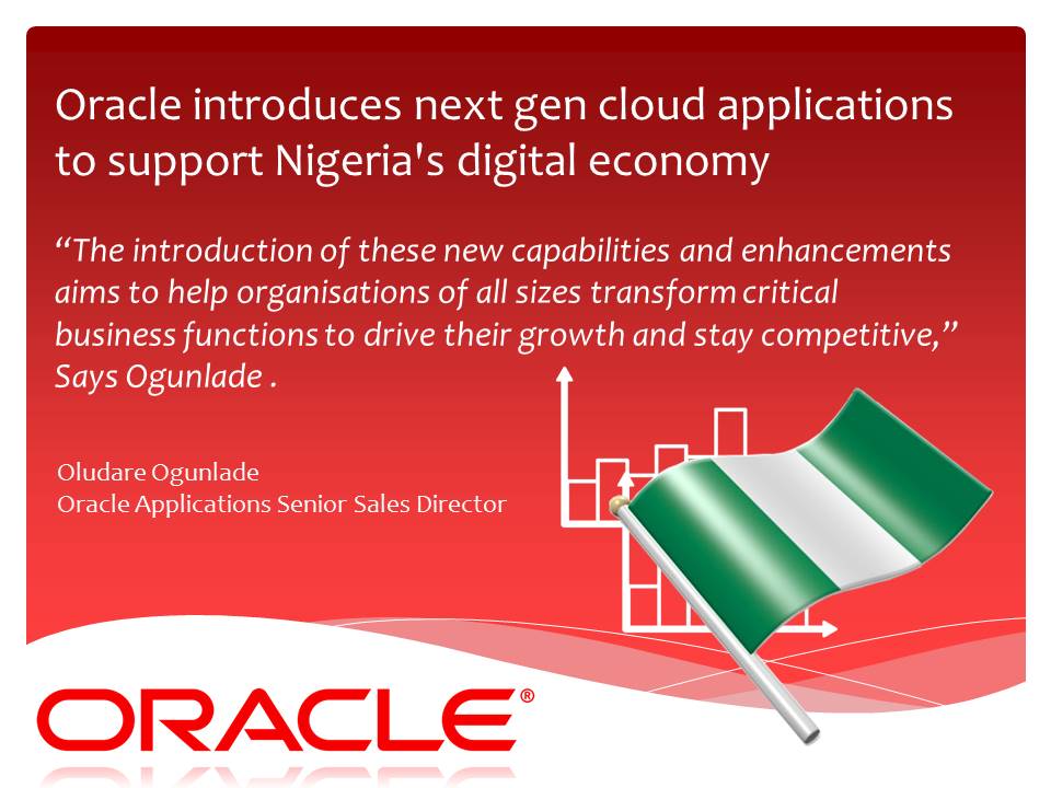 #Oracle introduces next gen #cloud applications to support Nigeria's digital economy

source: bit.ly/2yKeVrm