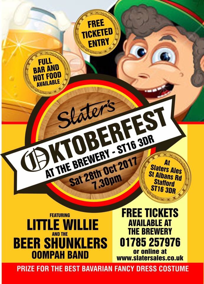 "THIS SATURDAY" 28th October from 7:30pm @slatersales brewery stafford #Oktoberfest #Slaters