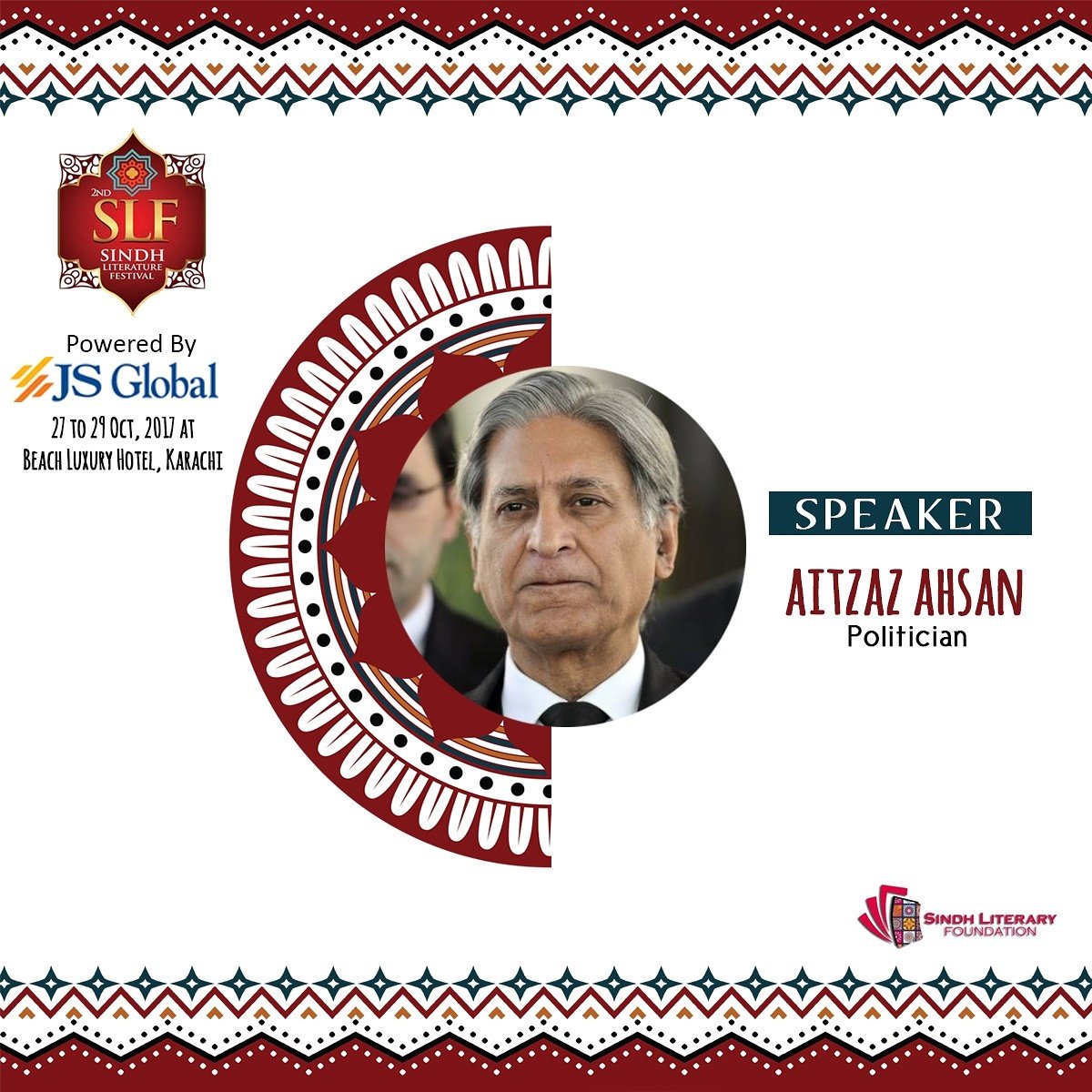 3rdSLF2018's tweet photo. 2ndSLF2017 from 27th till 29th OCT, 2017 at Beach Luxury Hotel, Karachi
Speaker: AitzazAhsan  #SLF2017 https://t.co/XvevTloMv3