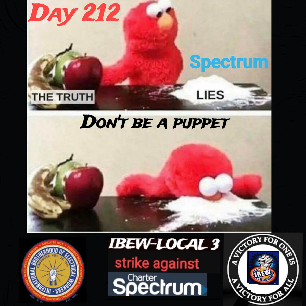 checkmate1o1's tweet photo. Day 212 Brothas&amp;Sisthas puppets have weak minds Let them learn the hard way #FairContract #IBEWLOCAL3 #spectrumstrike #fighton #unionstrong https://t.co/6LieOvLacL