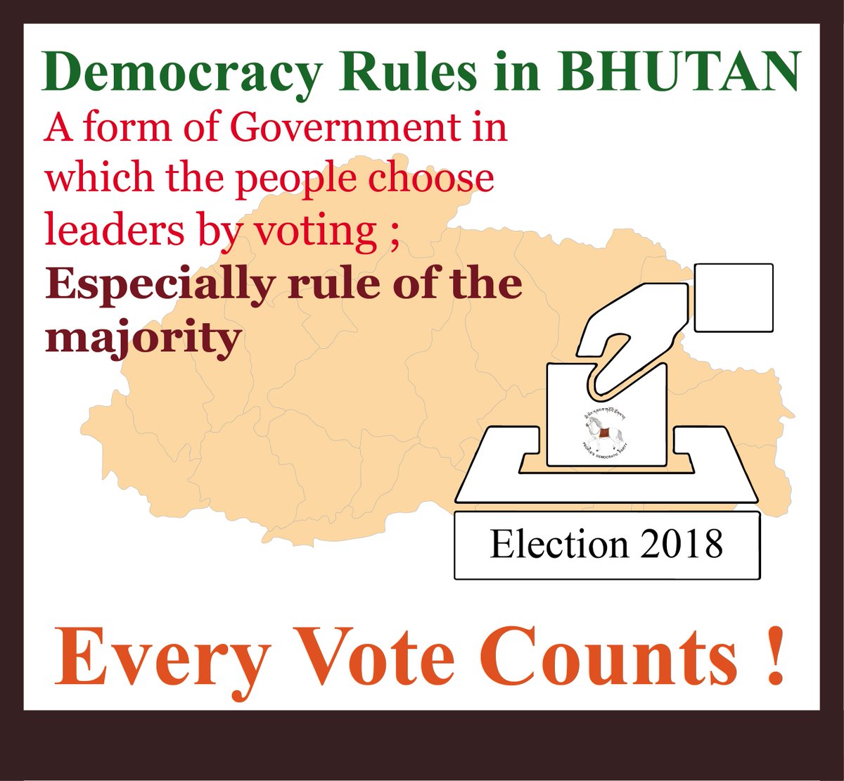 StandForBhutan's tweet photo. Democracy Rules in Bhutan: A form of Government in which the people choose leaders by voting; Especially rule of the majority
#BhutanFirst https://t.co/K0uvfcWziW