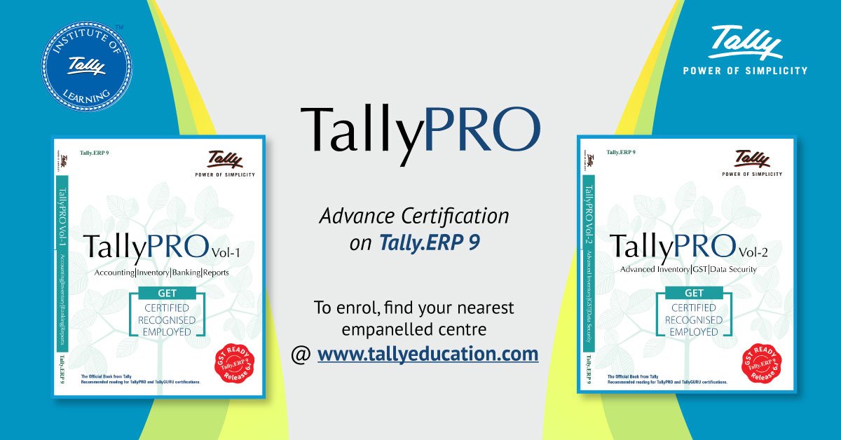 talllyeducation's tweet photo. #TallyPRO- Advance level professional certification on Tally.ERP 9 offered on latest #GST compliant Tally.ERP 9 Release 6.1. #GetGSTReady https://t.co/svRZN9y2TV