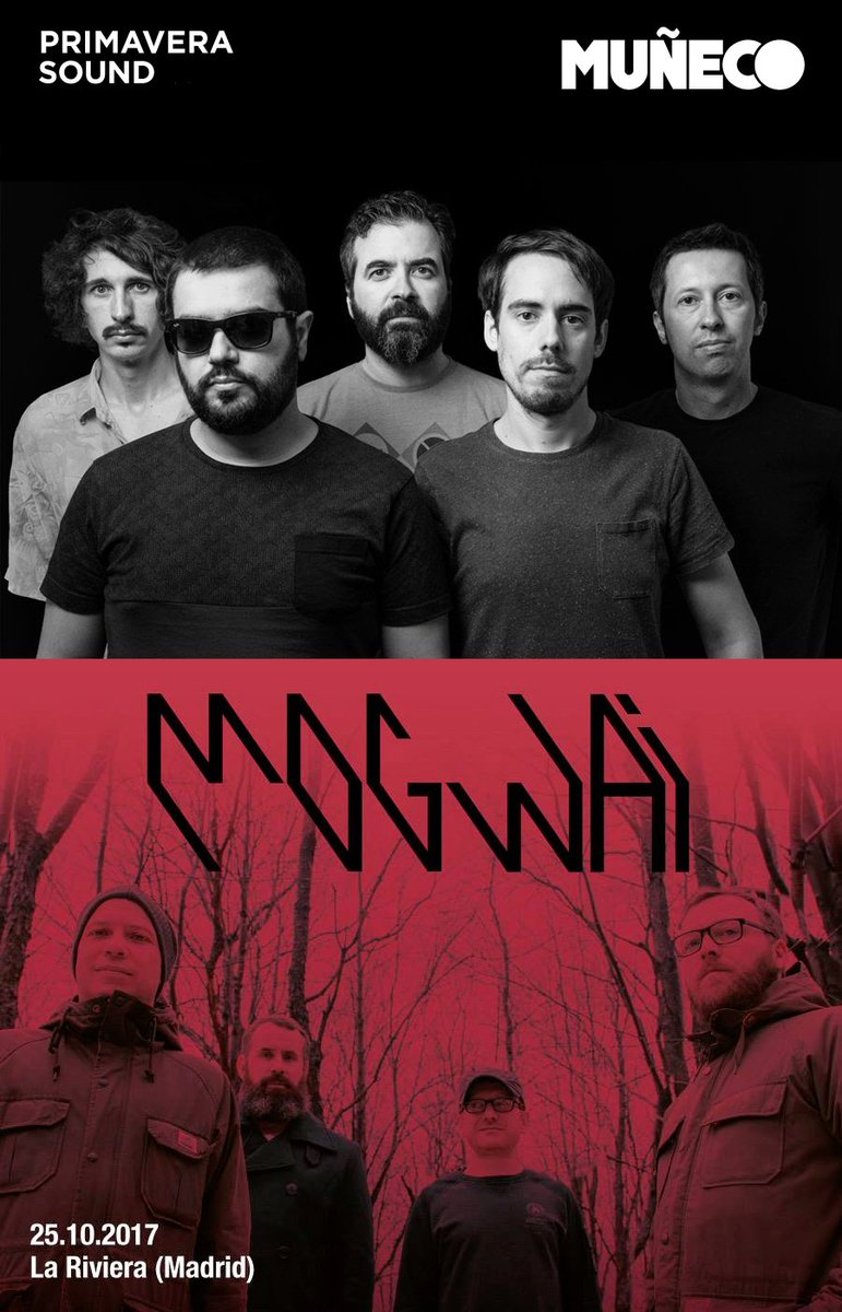 genioequivocado's tweet photo. Recuerda que hoy tienes un cartel doble de lujo en Madrid: @somosmuneco y @mogwaiband
Organiza: @Primavera_Sound https://t.co/5aMqqi58cV