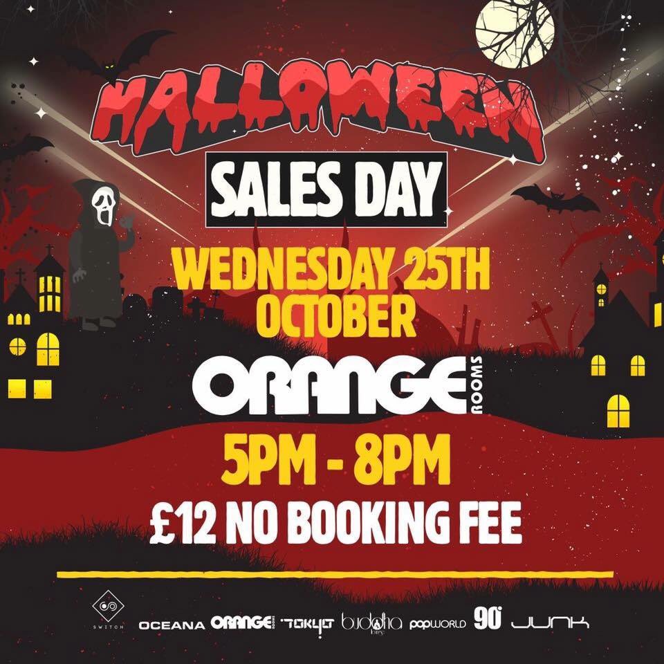 Head to Orange Rooms TODAY between 5-8pm to purchase Halloween tickets for Sunday! 

• £12 no booking fee

Please bring EXACT money