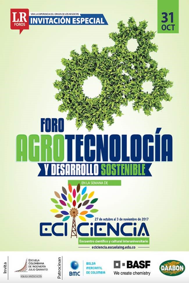 EscuelaIMECMant's tweet photo. Los invitamos al foro de Agro-tecnología organizado por la Escuela Colombiana de Ingeniería Julio Garavito, y el diario la República. https://t.co/KOYFnB1alM