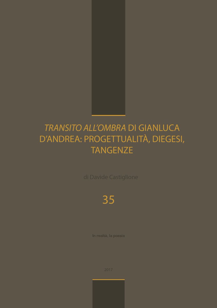 Su “Transito all’ombra” di Gianluca D’Andrea: progettualità, diegesi, tangenze inrealtalapoesia.wordpress.com/2017/10/23/su-…