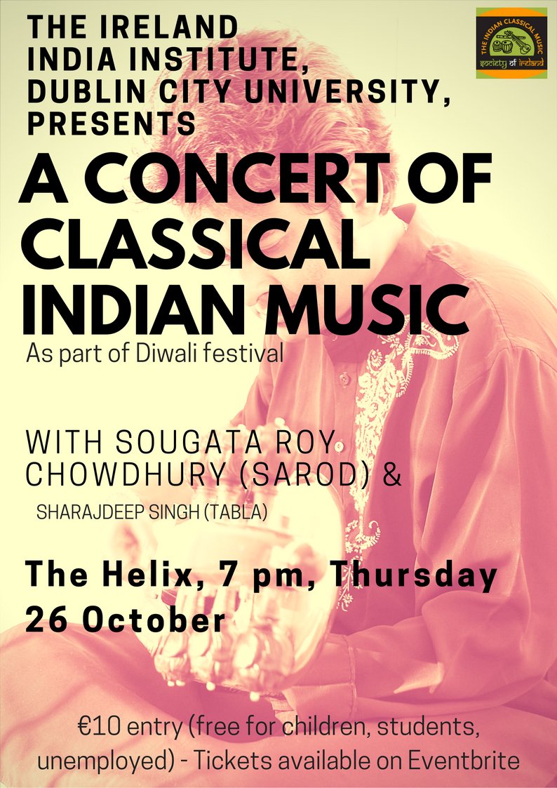 DCU's tweet photo. The Ireland India Institute @DCUIndia invites you to a Diwali concert in the Helix on Thursday, 26 Oct. More info: https://t.co/81ly0v9BXF https://t.co/fNhj54GGVb
