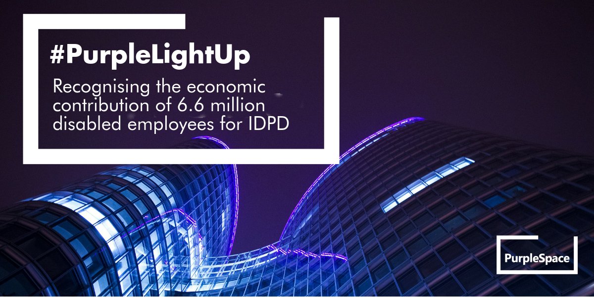 Are you supporting our #PurpleLightUp recognising the economic contribution of 6.6 million disabled employees? #IDPD ow.ly/Dq4a30g1hn6