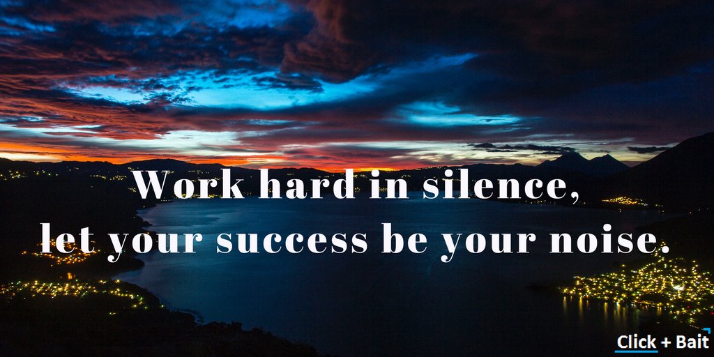 MyClickBait_'s tweet photo. Work hard in silence, let your success be your noise.
#clickandbait #digitalmarketing #digitalmarketingtraining
#digitalmarketingservices https://t.co/wpRRJXnL0p