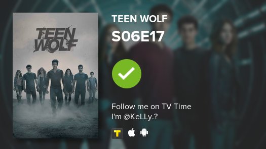 GKellyHaRiiBo's tweet photo. I've just watched episode S06E17 of Teen Wolf! https://t.co/UAMqCwqyAq #tvtime https://t.co/WX3JcHBdQA