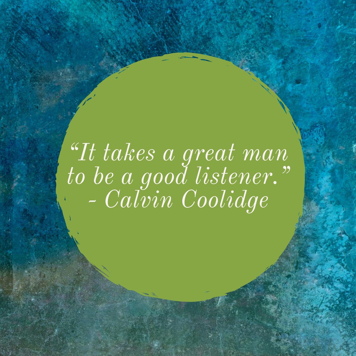 GobieGreat's tweet photo. “It takes a great man to be a good listener.” - Calvin Coolidge
#MotivationMonday #Quote #GobieGreat https://t.co/gIsA2pfpKn