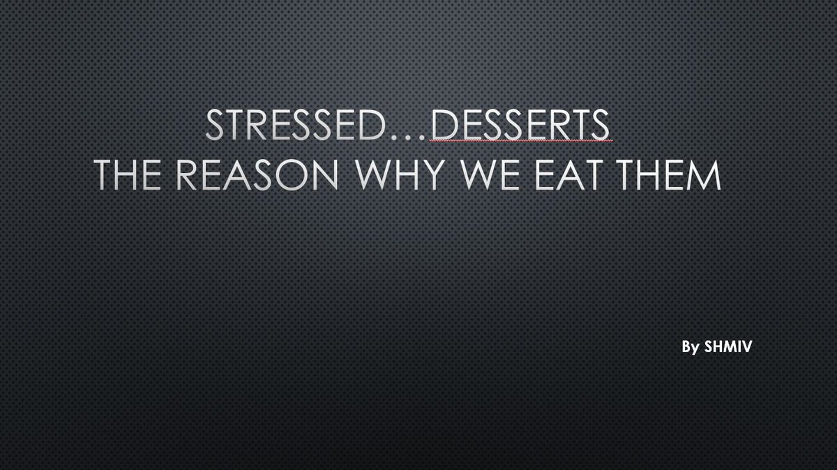 SHManchesterIV's tweet photo. #Stressed #Desserts https://t.co/JCpGMBkQN3