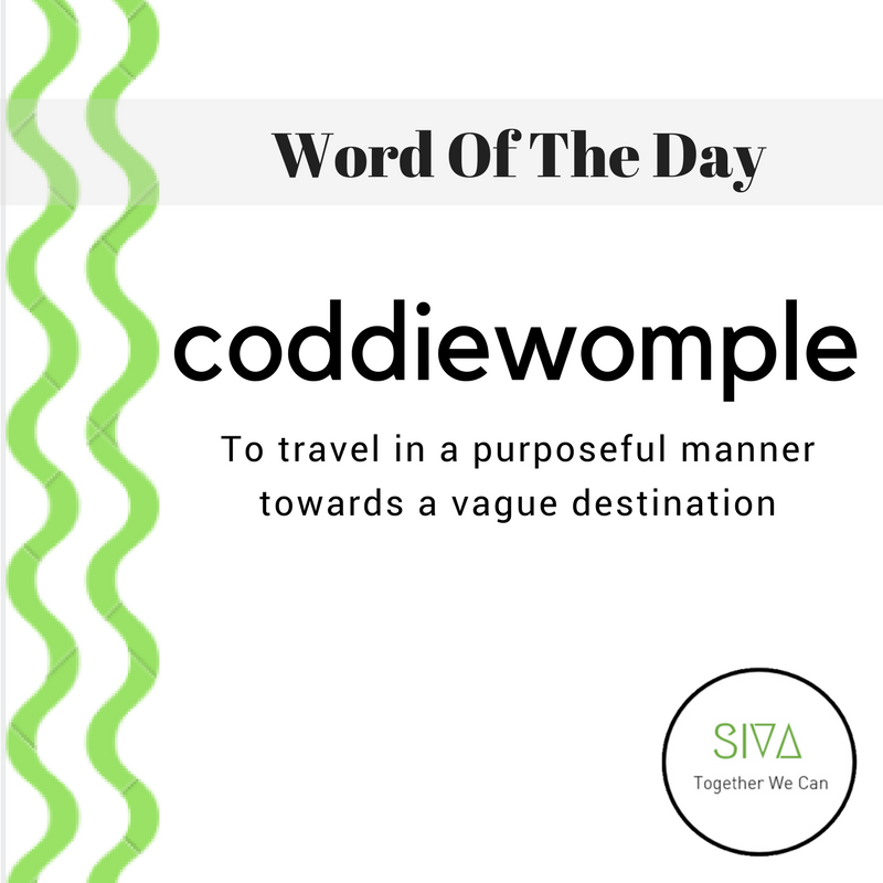 sivainternation's tweet photo. #WordOfTheDay where do you coddiewomple? #MondayMood https://t.co/jGX2rQvwqi